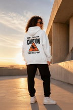 CAUTION OF THE BULLSH*T— Oversized UNISEX Hood - WHITE